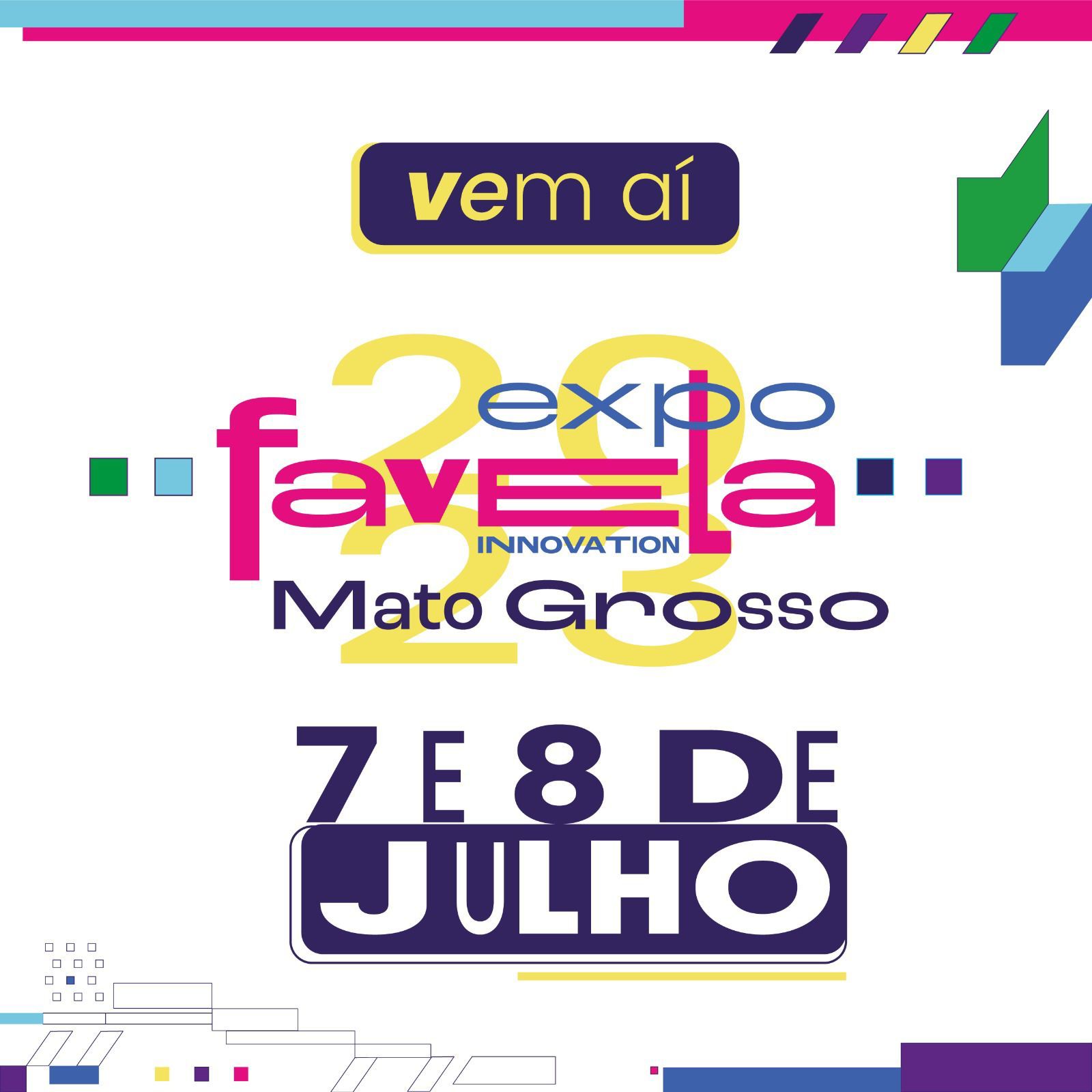 Inscrições da Expo Favela Innovation MT são prorrogadas